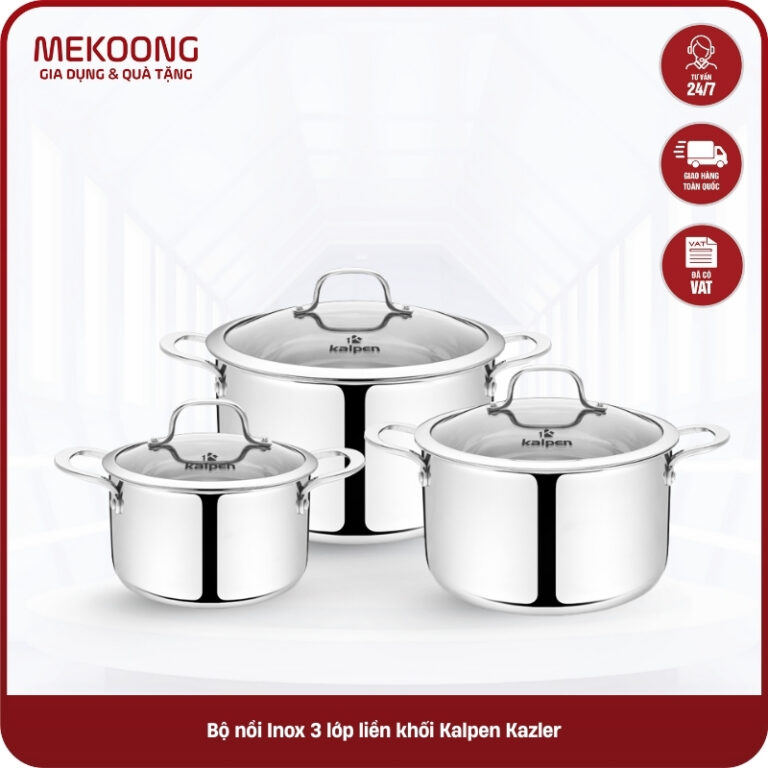 Bộ nồi Inox 3 lớp liền khối Kalpen Kazler KZ1 Top Bộ Nồi Nhà Mới Giá Sỉ Bền Đẹp Cho Bếp Ăn Doanh Nghiệp & Gia Đình