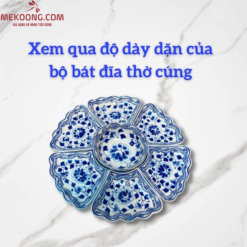 Xem qua độ dày dặn của bộ bát đĩa thờ cúng