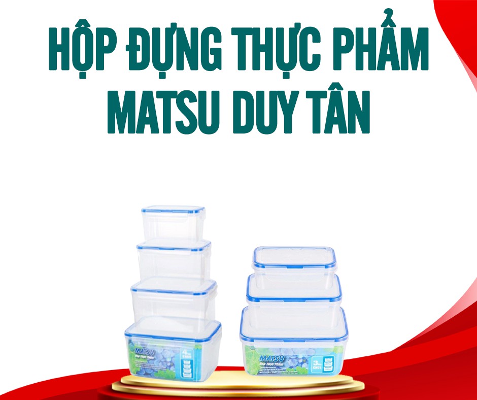 hộp đựng thực phẩm matsu duy tân