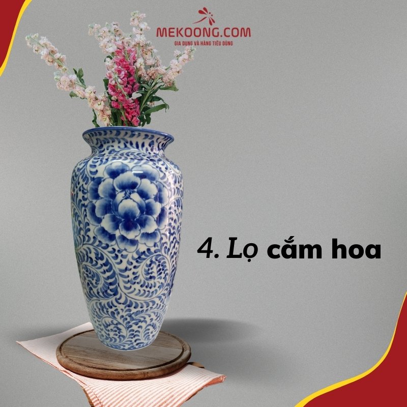 4/ Lọ cắm hoa 