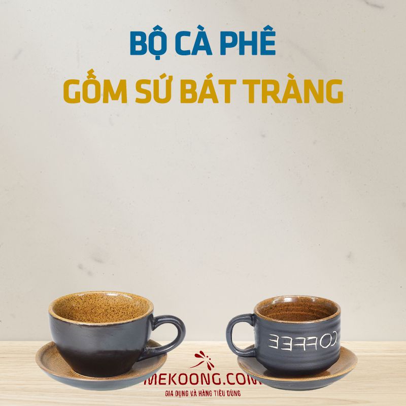 Bộ Cà Phê Bát Tràng