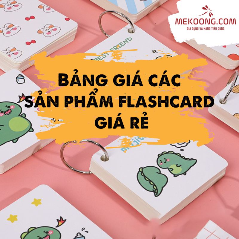 Bảng giá các sản phẩm flashcard giá rẻ