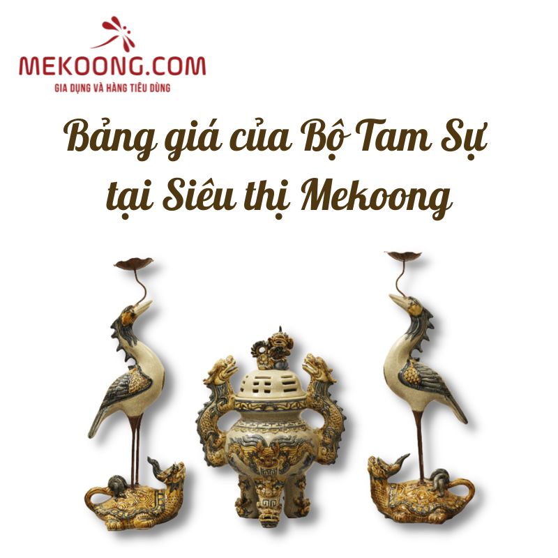 Bảng giá của bộ tam sự tại Siêu thị Mekoong