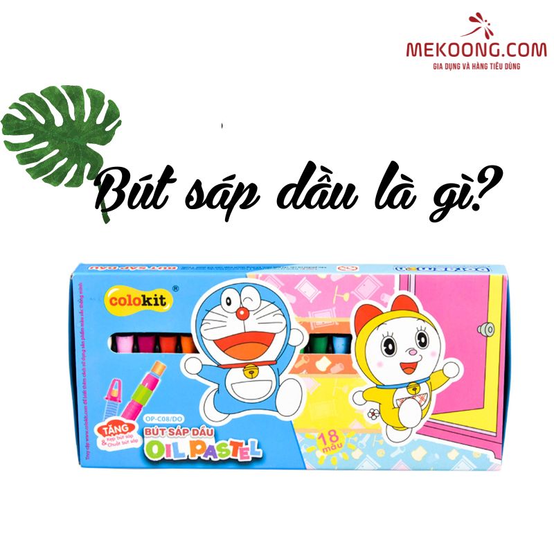 Bút sáp dầu là gì?