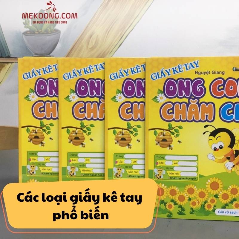 Các loại giấy kê tay phổ biến