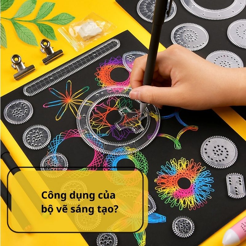 Công dụng của bộ vẽ sáng tạo?