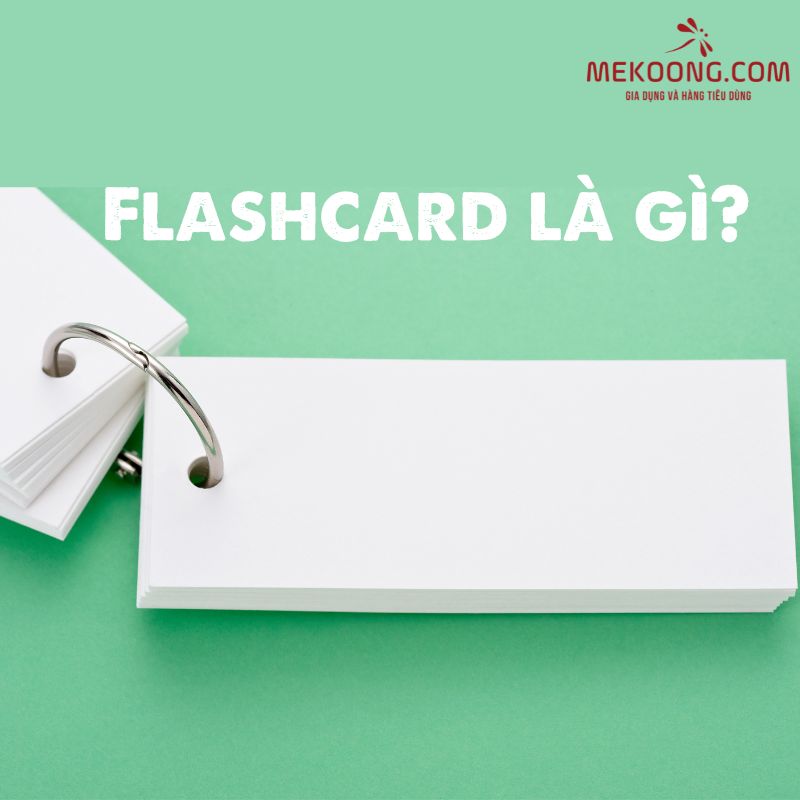 Flashcard là gì?