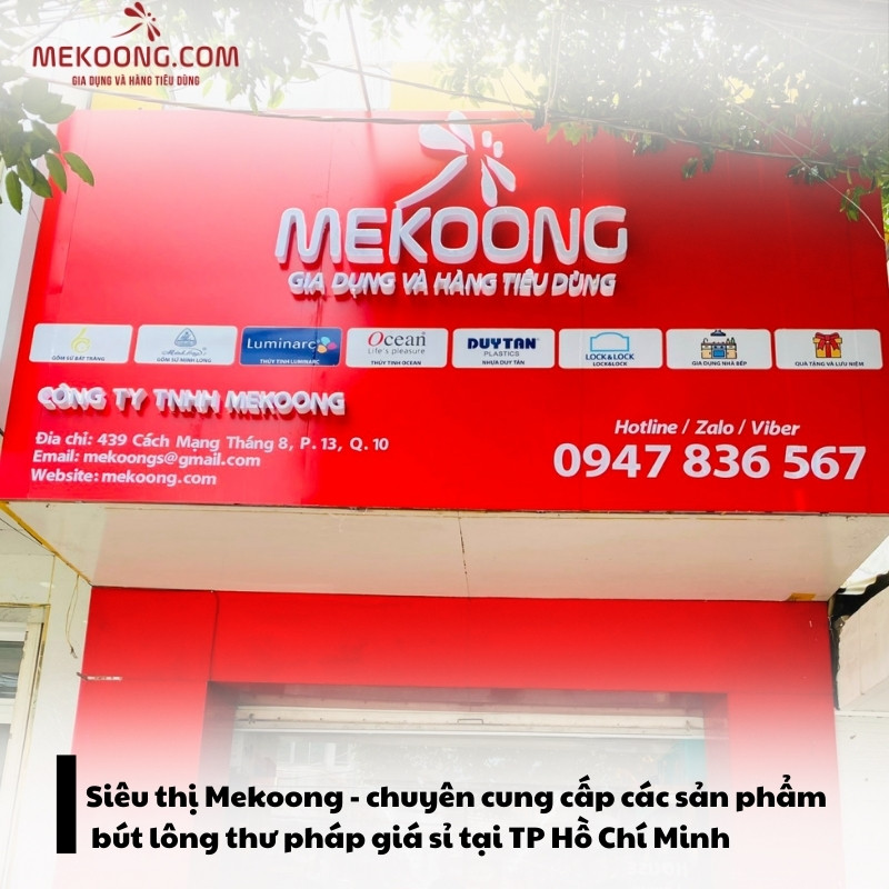 Siêu thị Mekoong - chuyên cung cấp các sản phẩm bút lông thư pháp giá sỉ tại TP Hồ Chí Minh