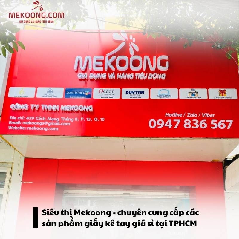 Siêu thị Mekoong - chuyên cung cấp các sản phẩm giấy kê tay giá sỉ tại TPHCM