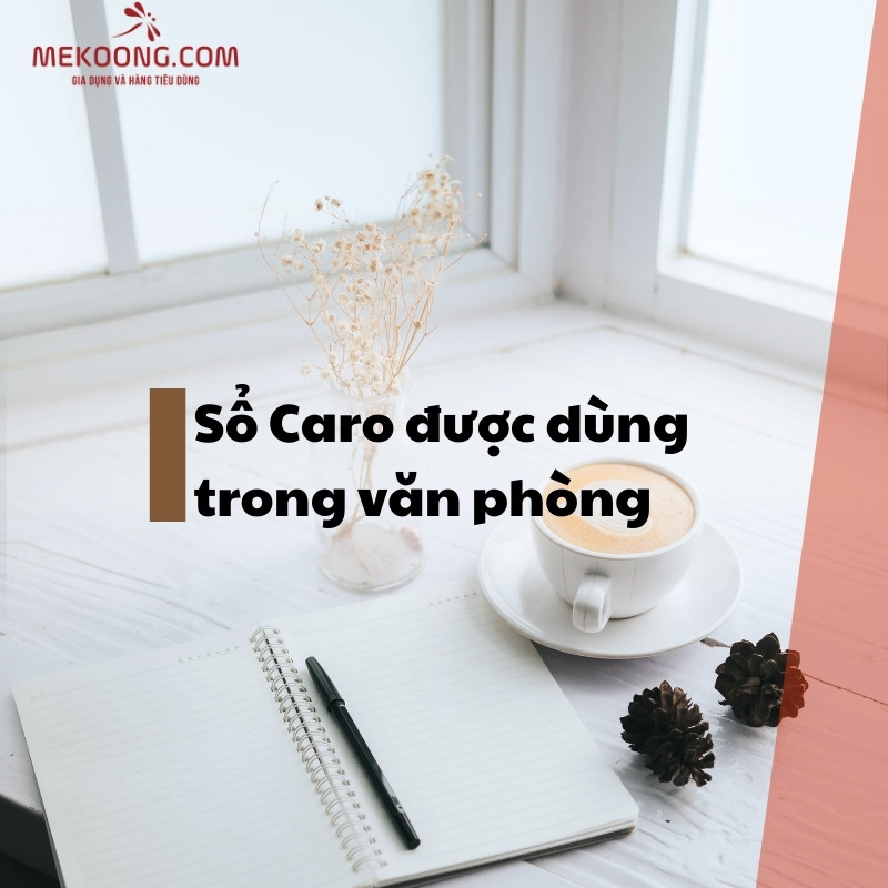 Sổ Caro được dùng trong văn phòng