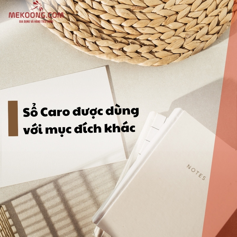 Sổ Caro được dùng với mục đích khác