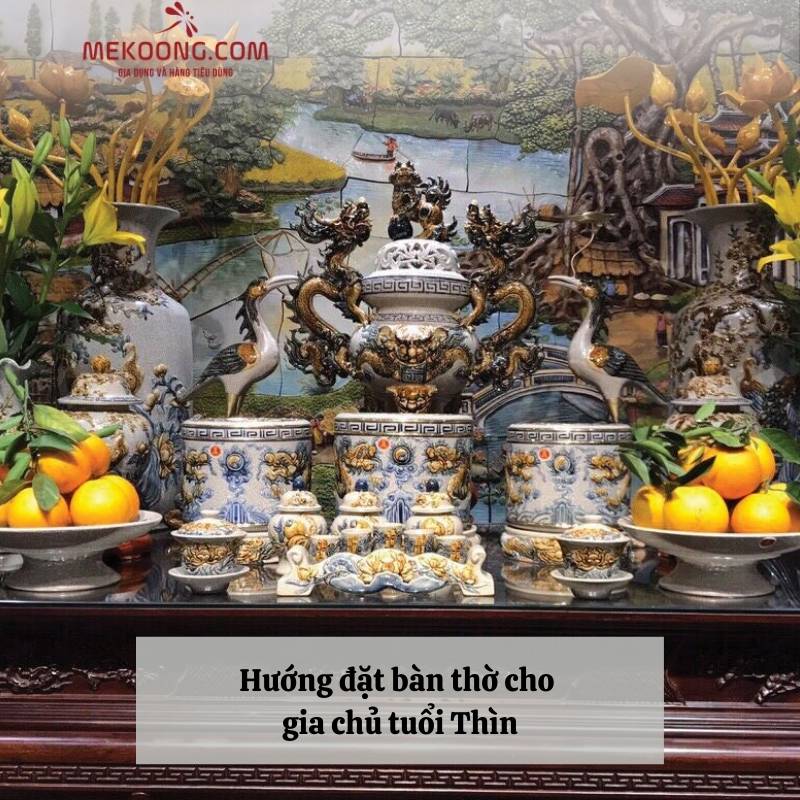 Hướng đặt bàn thờ cho gia chủ tuổi Thìn Hướng đặt bàn thờ cho gia chủ tuổi Thìn