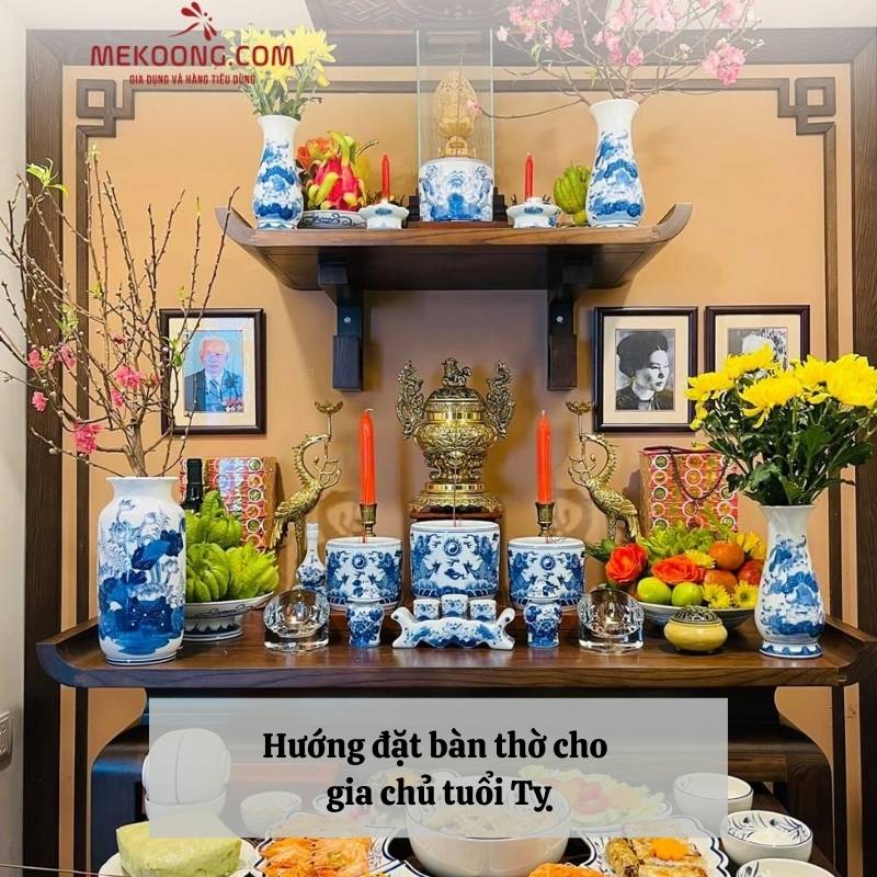 Hướng đặt bàn thờ cho gia chủ tuổi Tỵ Hướng đặt bàn thờ cho gia chủ tuổi Tỵ