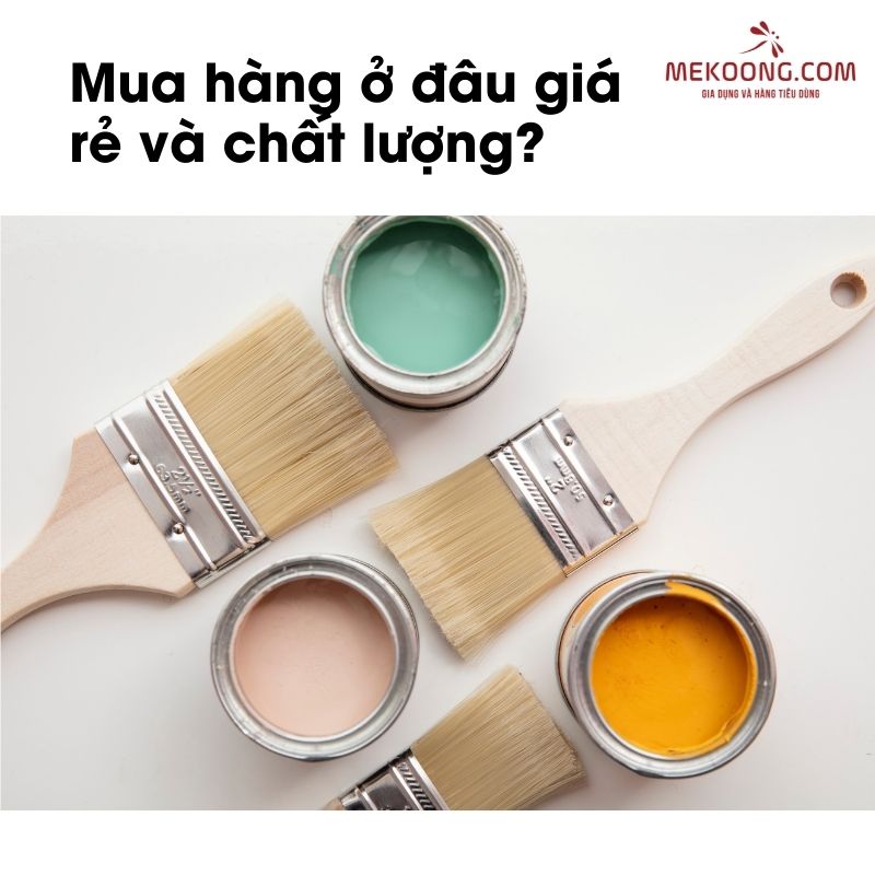 Mua hàng ở đâu giá rẻ và chất lượng