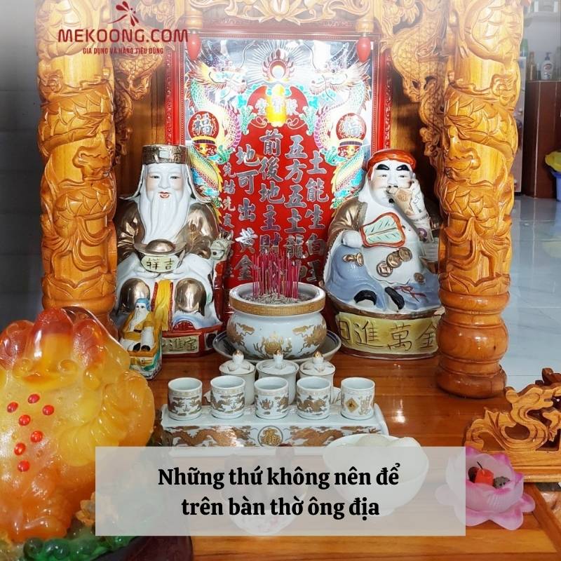 Những thứ không nên để trên bàn thờ ông địa