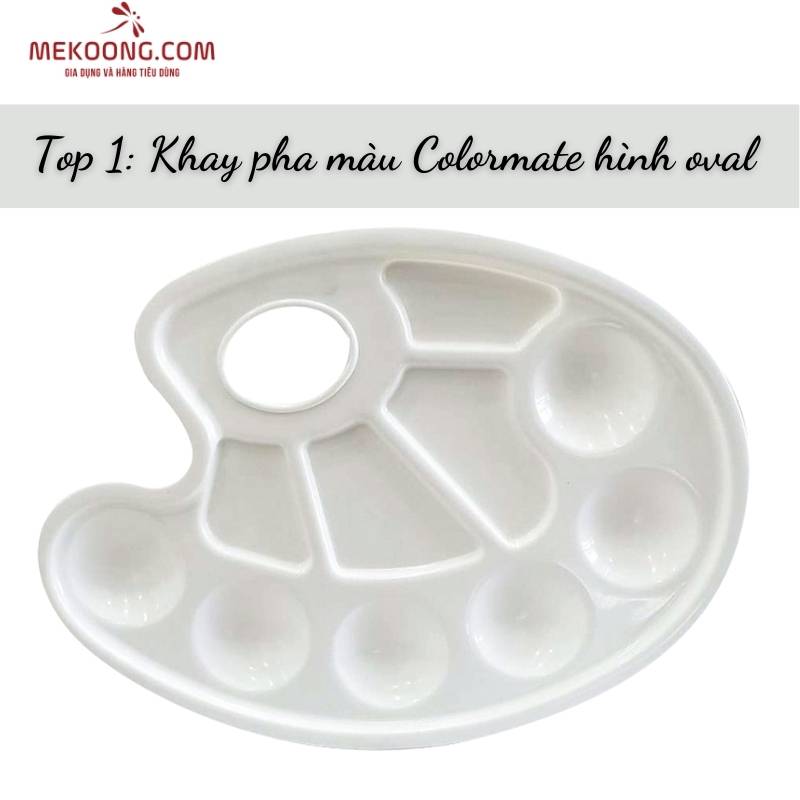 Top 1_ Khay pha màu Colormate hình oval