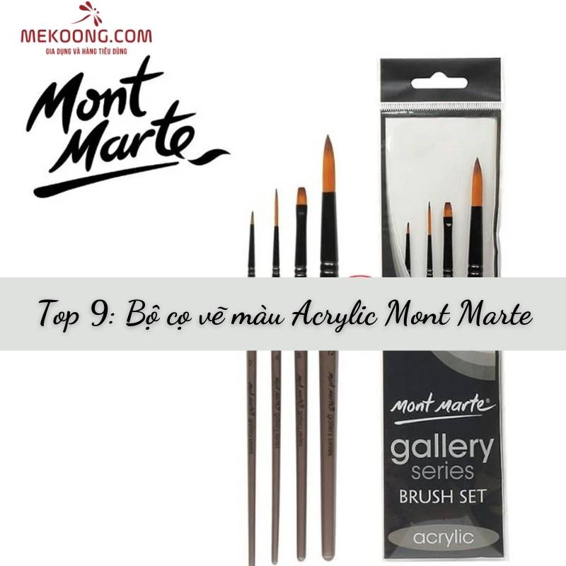 Top 9_ Bộ cọ vẽ màu Acrylic Mont Marte