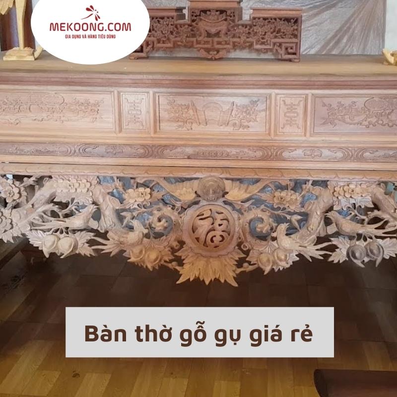 Bàn thờ gỗ gụ giá rẻ