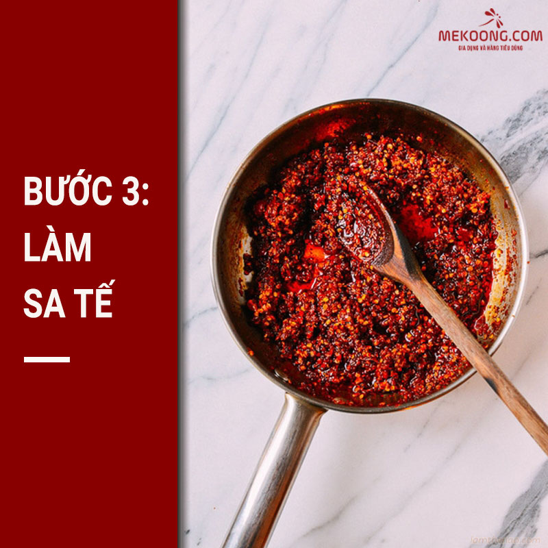 Buoc 3 Lam sa te Làm sa tế