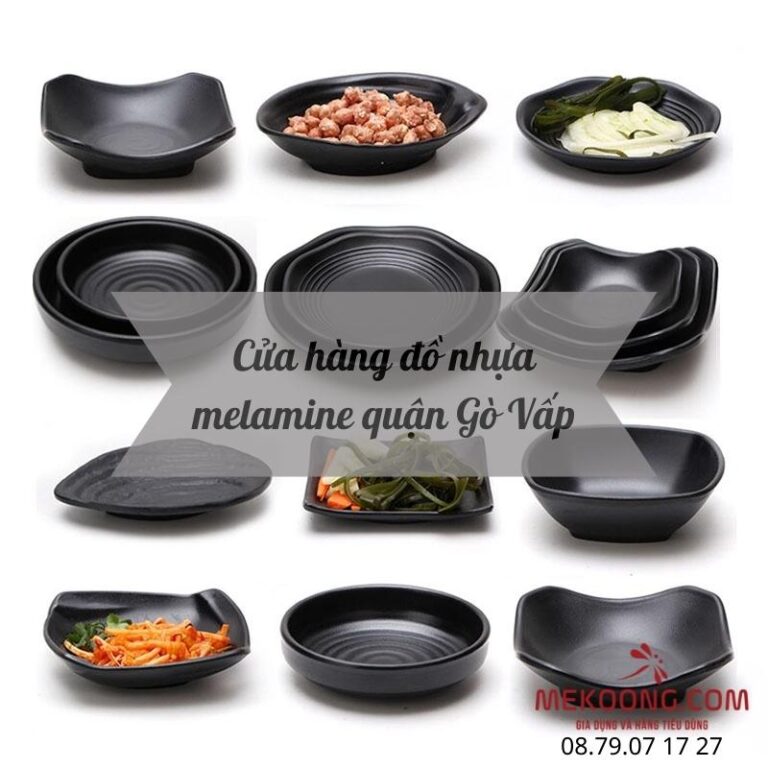 Cửa hàng đồ nhựa melamine quận Gò Vấp