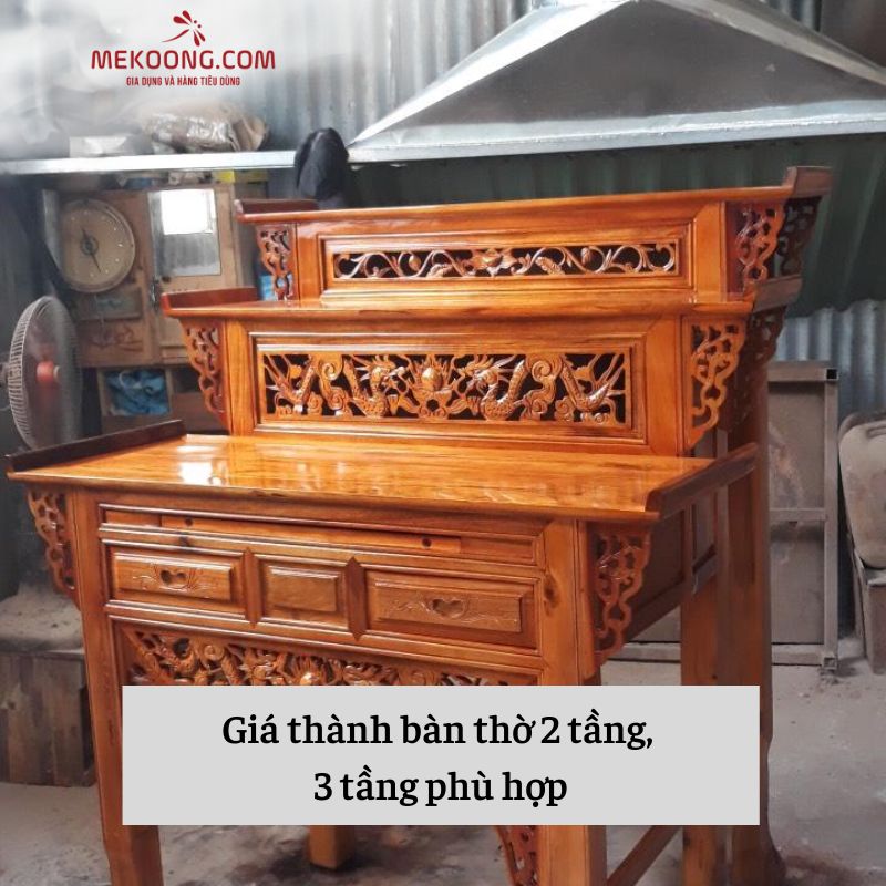 Giá thành bàn thờ 2 tầng, 3 tầng phù hợp