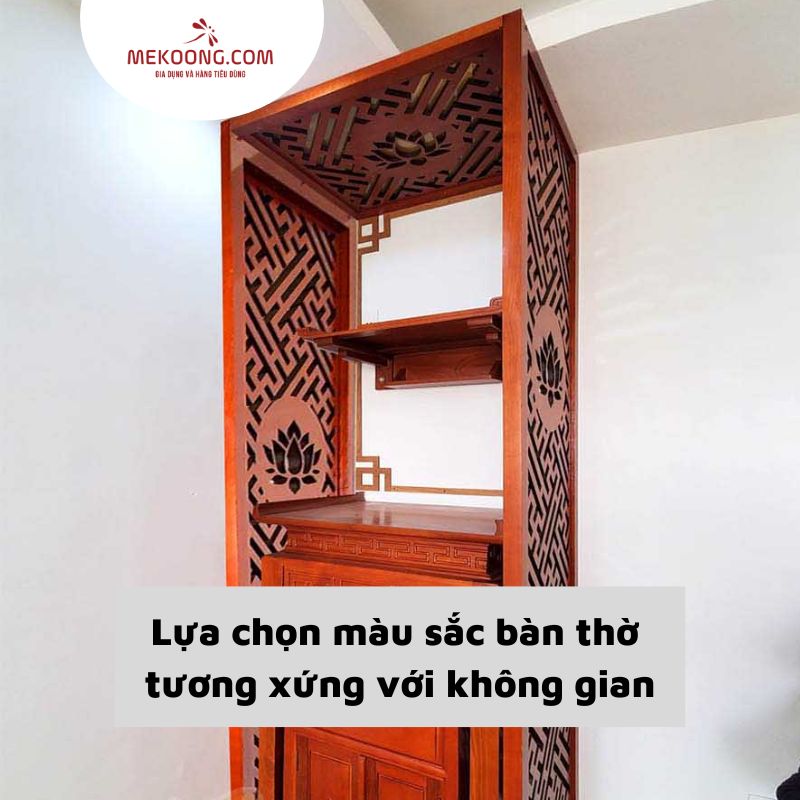 Lựa chọn màu sắc bàn thờ tương xứng với không gian