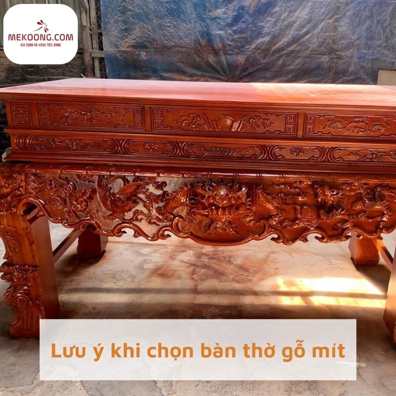 Lưu ý khi chọn bàn thờ gỗ mít