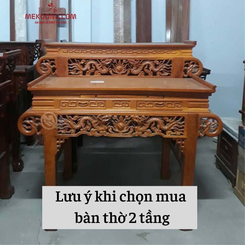 Lưu ý khi chọn mua bàn thờ 2 tầng