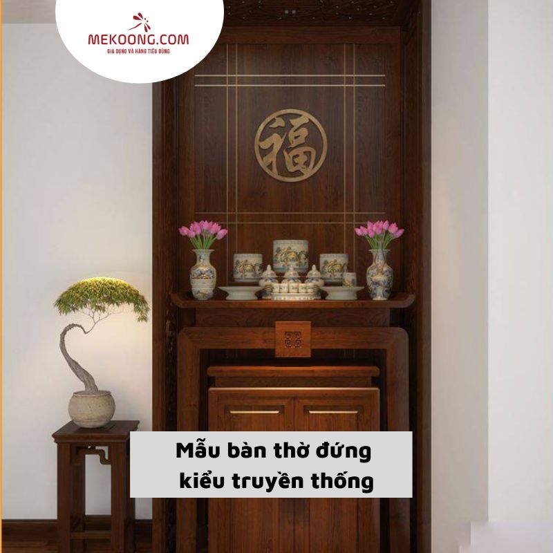 Mẫu bàn thờ đứng kiểu truyền thống