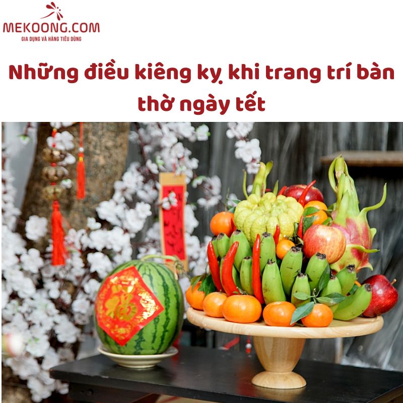 Những điều kiêng kỵ khi trang trí bàn thờ ngày tết