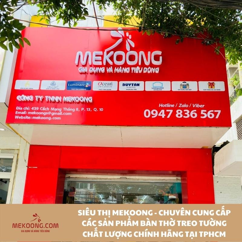 Siêu thị Mekoong - chuyên cung cấp các sản phẩm Bàn thờ treo tường chất lượng chính hãng tại tphcm