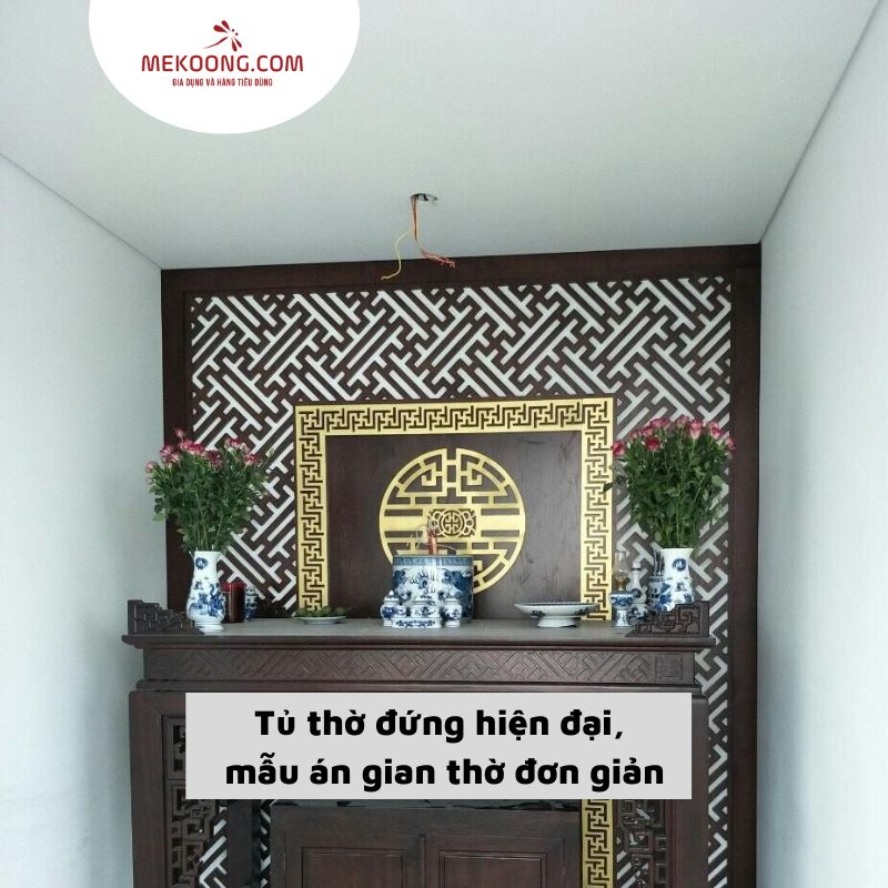 Tủ thờ đứng hiện đại, mẫu án gian thờ đơn giản