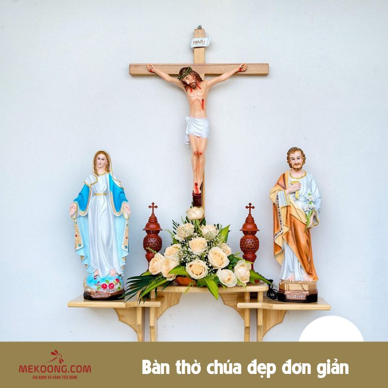 Bàn thờ chúa đẹp đơn giản