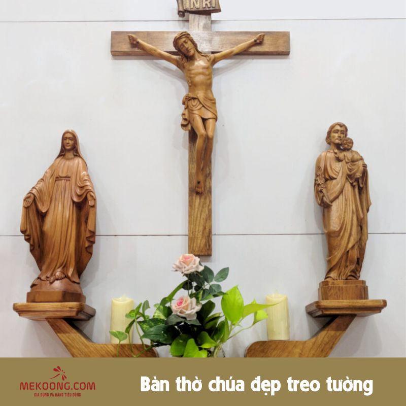 Bàn thờ chúa đẹp treo tường