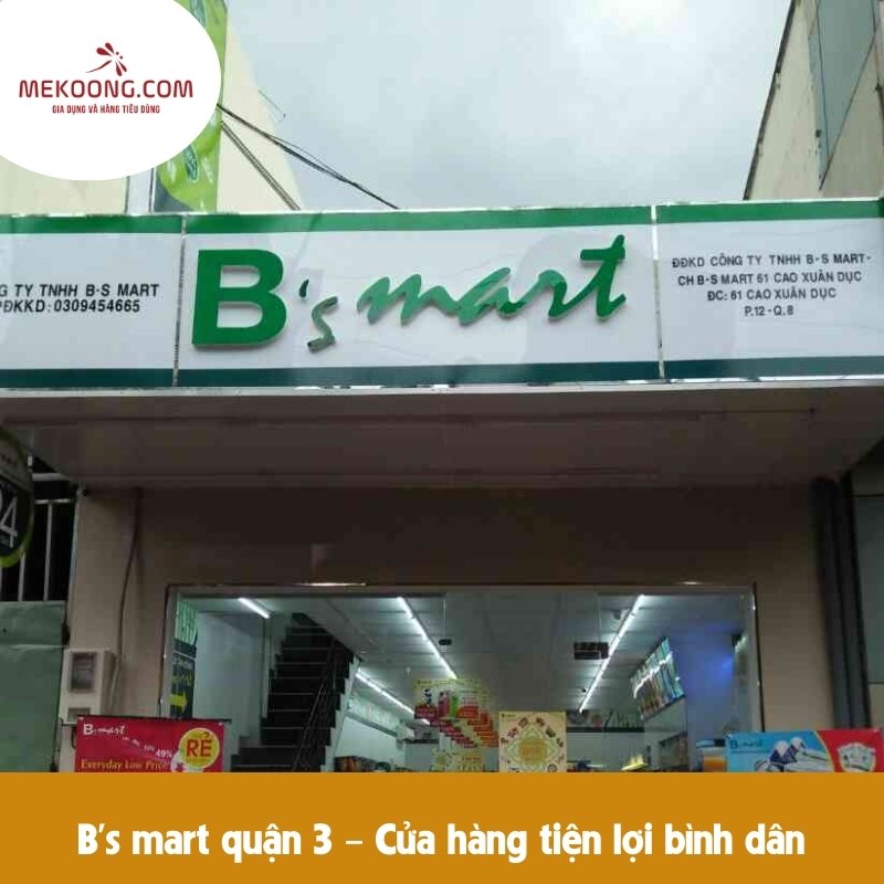 B's mart quận 3 - Cửa hàng tiện lợi bình dân