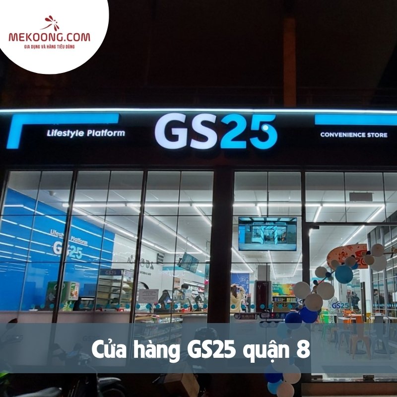 Cửa hàng GS25 quận 8