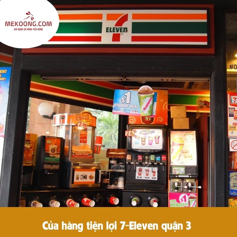 Cửa hàng tiện lợi 7-Eleven quận 3 