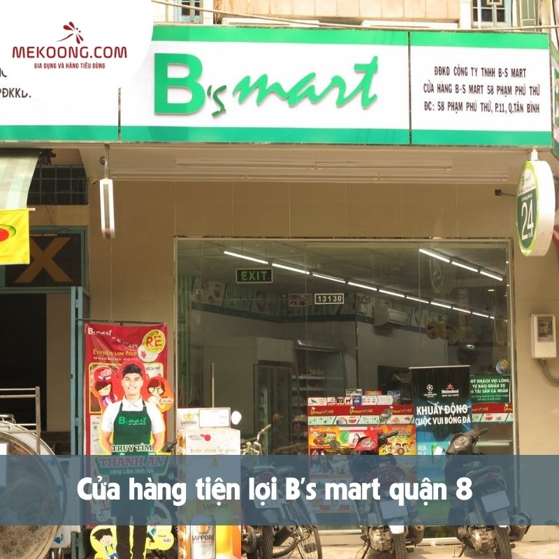 Cửa hàng tiện lợi B’s mart quận 8