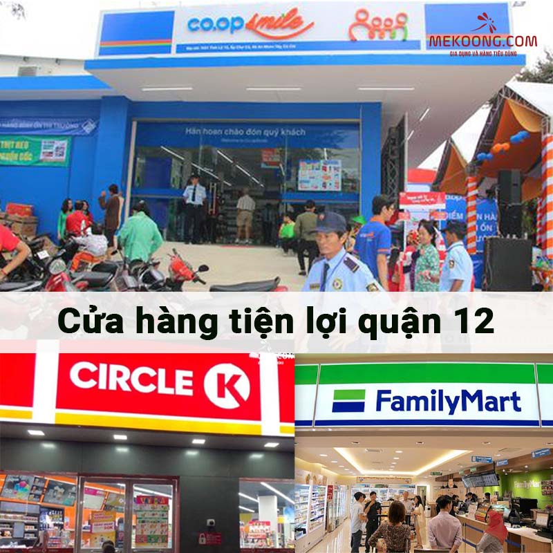 Cửa hàng tiện lợi quận 12