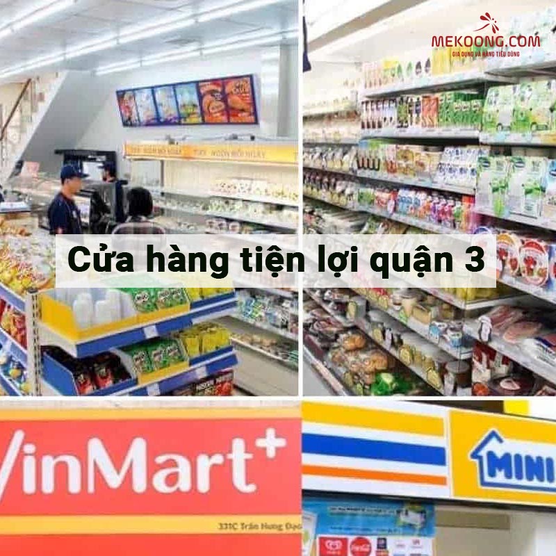 Cửa hàng tiện lợi quận 3