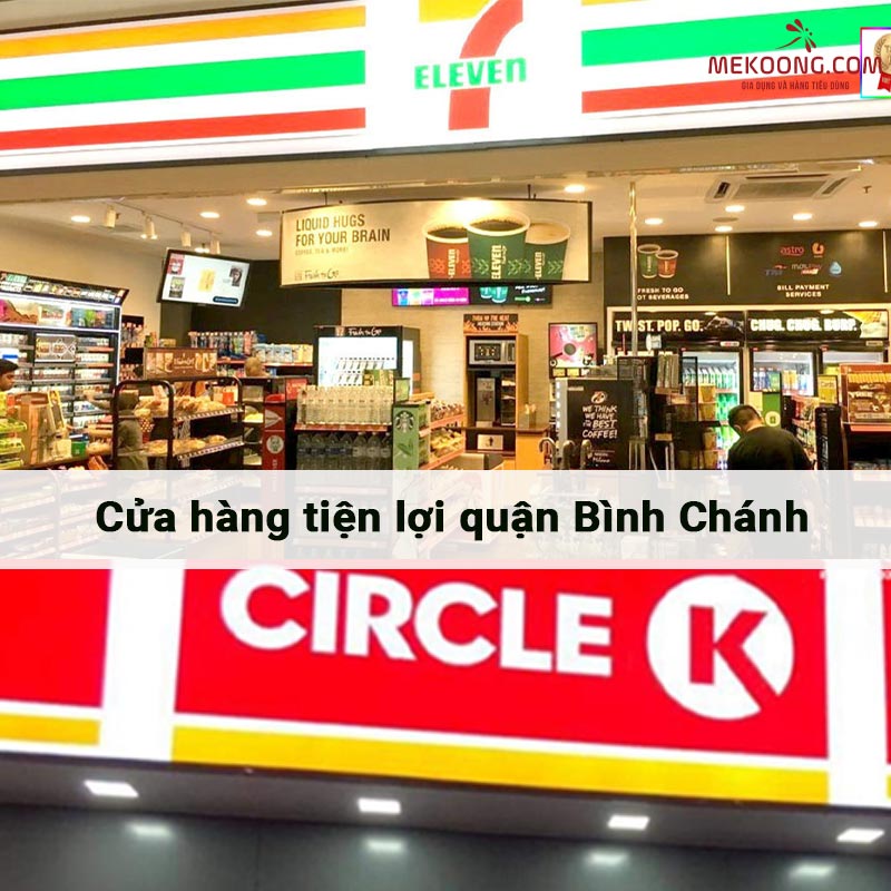 Cửa hàng tiện lợi quận Bình Chánh