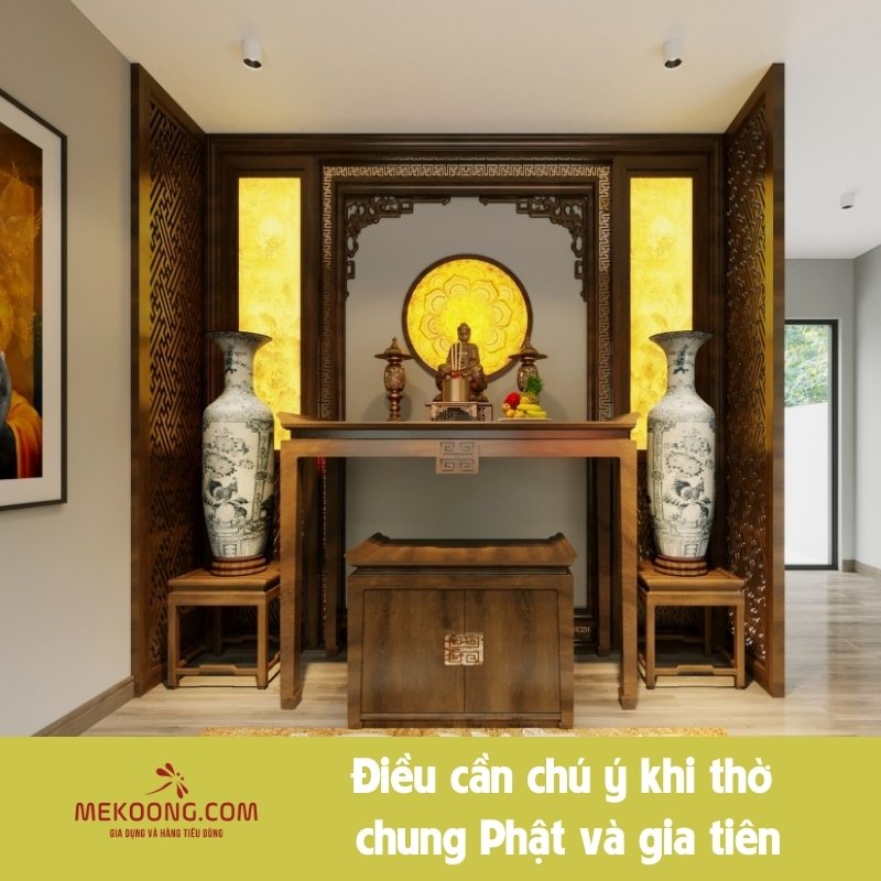 Điều cần chú ý khi thờ chung Phật và gia tiên