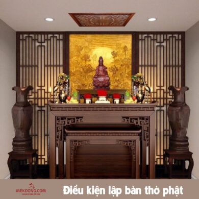 Cách trang trí bàn thờ Phật: Sắp xếp và bài trí không gian thờ tự tôn kính