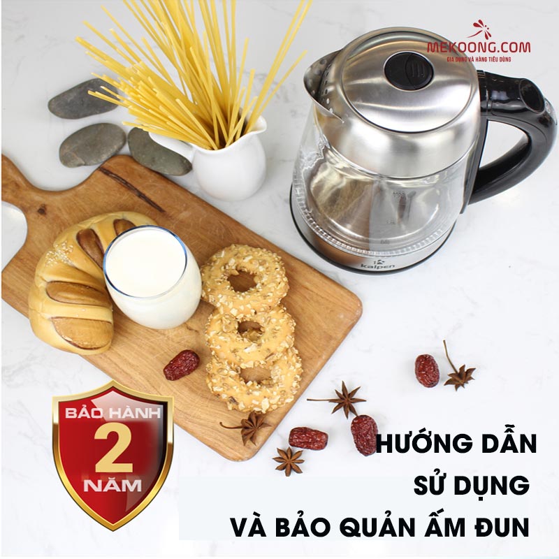 Hướng dẫn sử dụng và bảo quản ấm đun