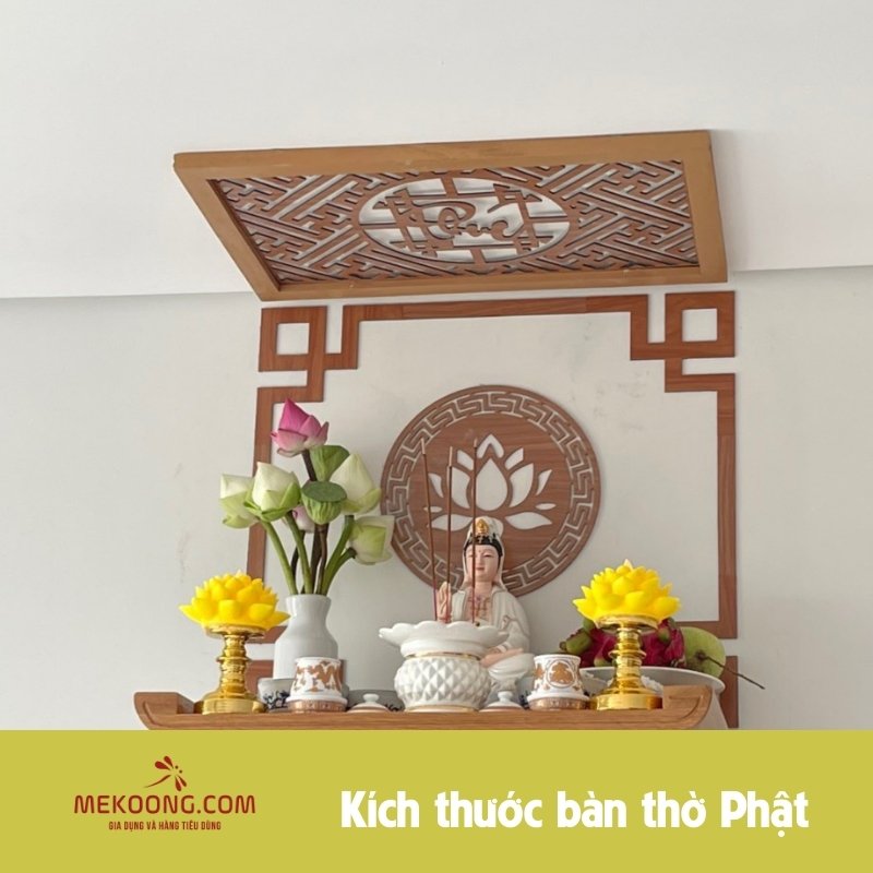 Kích thước bàn thờ Phật