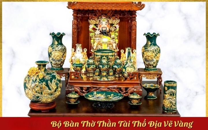 Set Đồ Thờ Thần Tài Thổ Địa Gốm Sứ Bát Tràng Vẽ Vàng Men Màu Xanh Lục