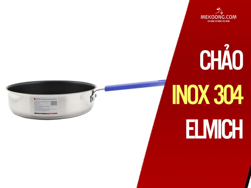 Chảo inox 304 elmich