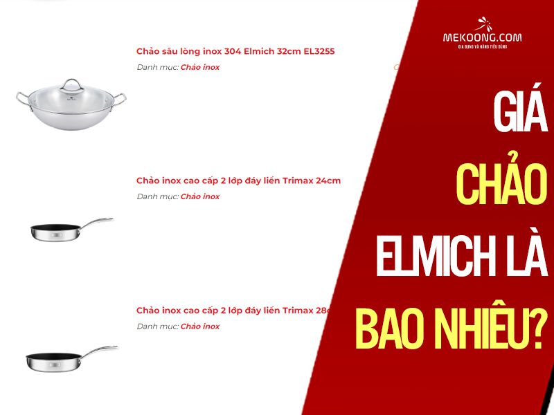 Giá chảo Elmich là bao nhiêu?