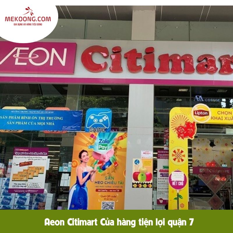 Aeon Citimart Cửa hàng tiện lợi quận 7