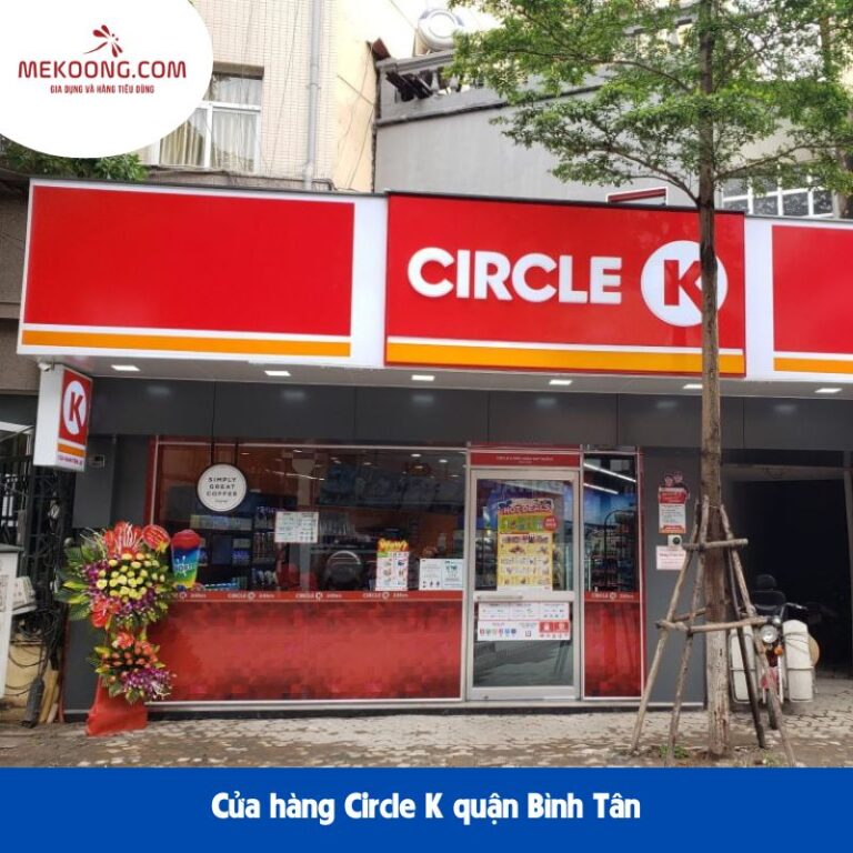 Cửa hàng Circle K quận Bình Tân